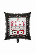 I Only Have Eyes For You Balloon 18inch L15