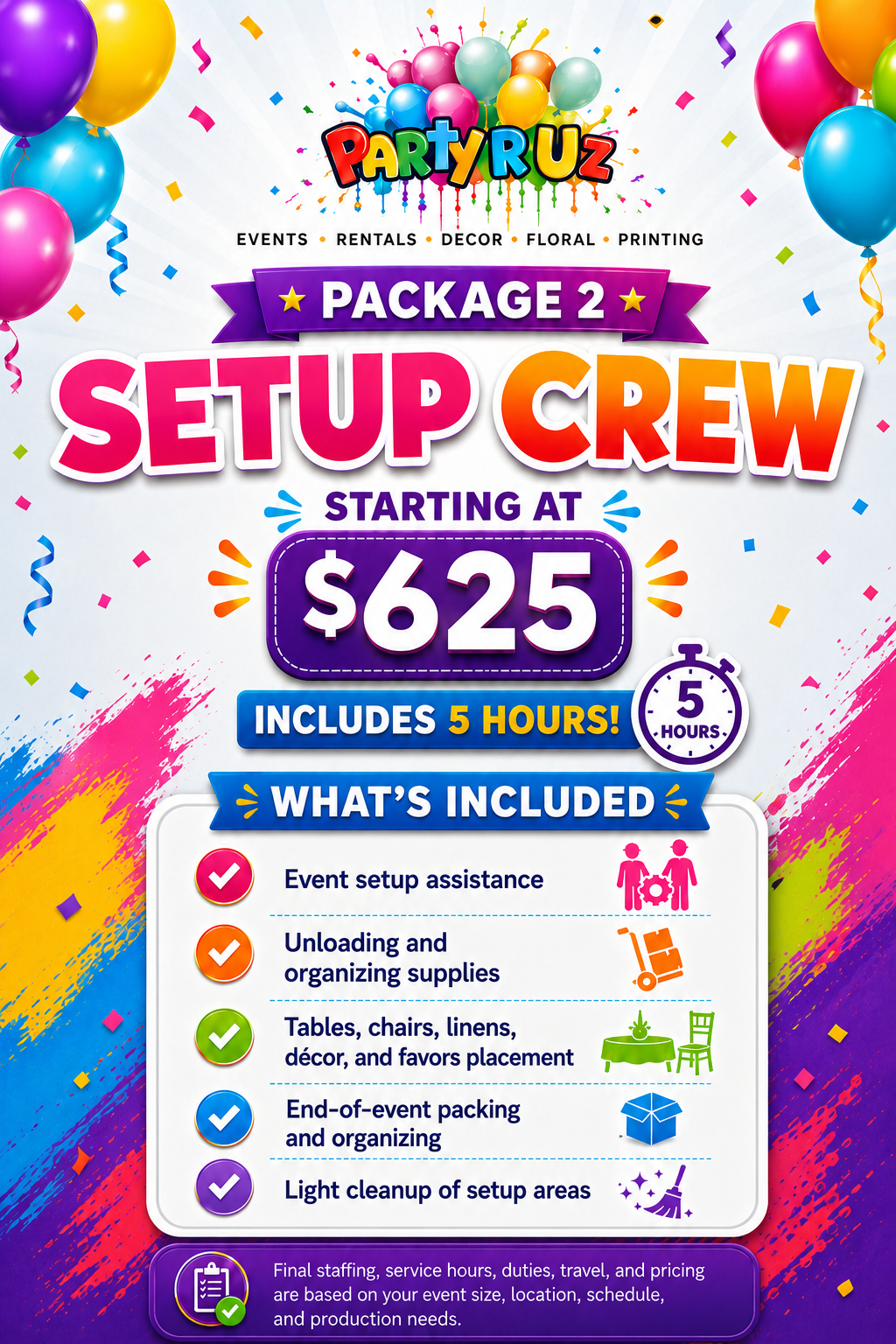 Setup + Breakdown Crew Package 2