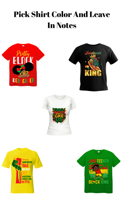 Juneteenth  T- Shirt