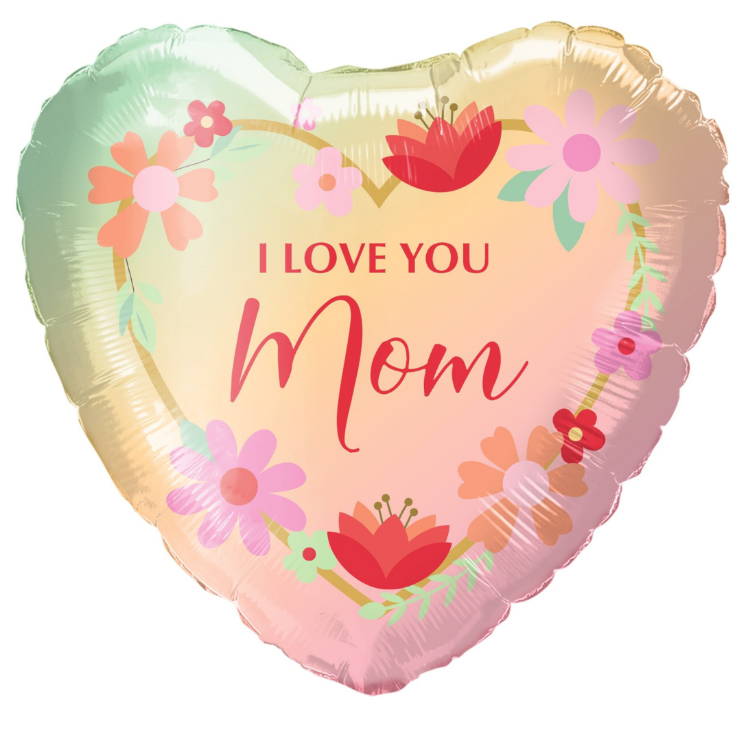 I love you Mom 18" M31
