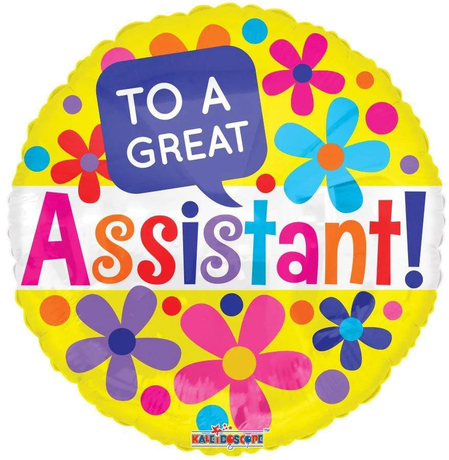 TO A GREAT ASSISTANT! 18" BALLOON -O14