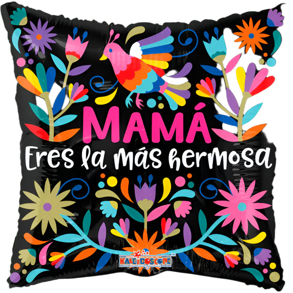 Mama Eres La Mas Hermosa Folklorico 18″ Foil Balloon - SP10
